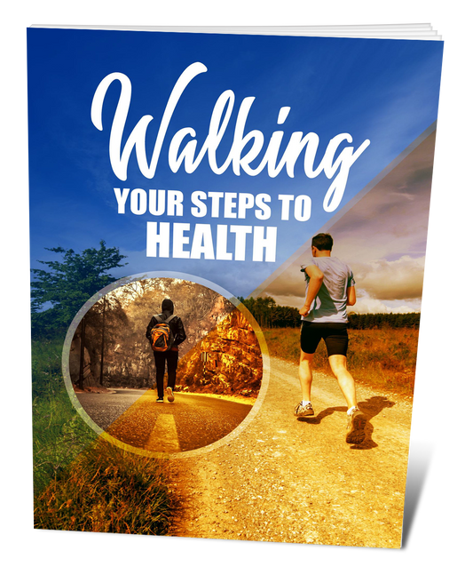 Walking - Your Steps To Health eBook