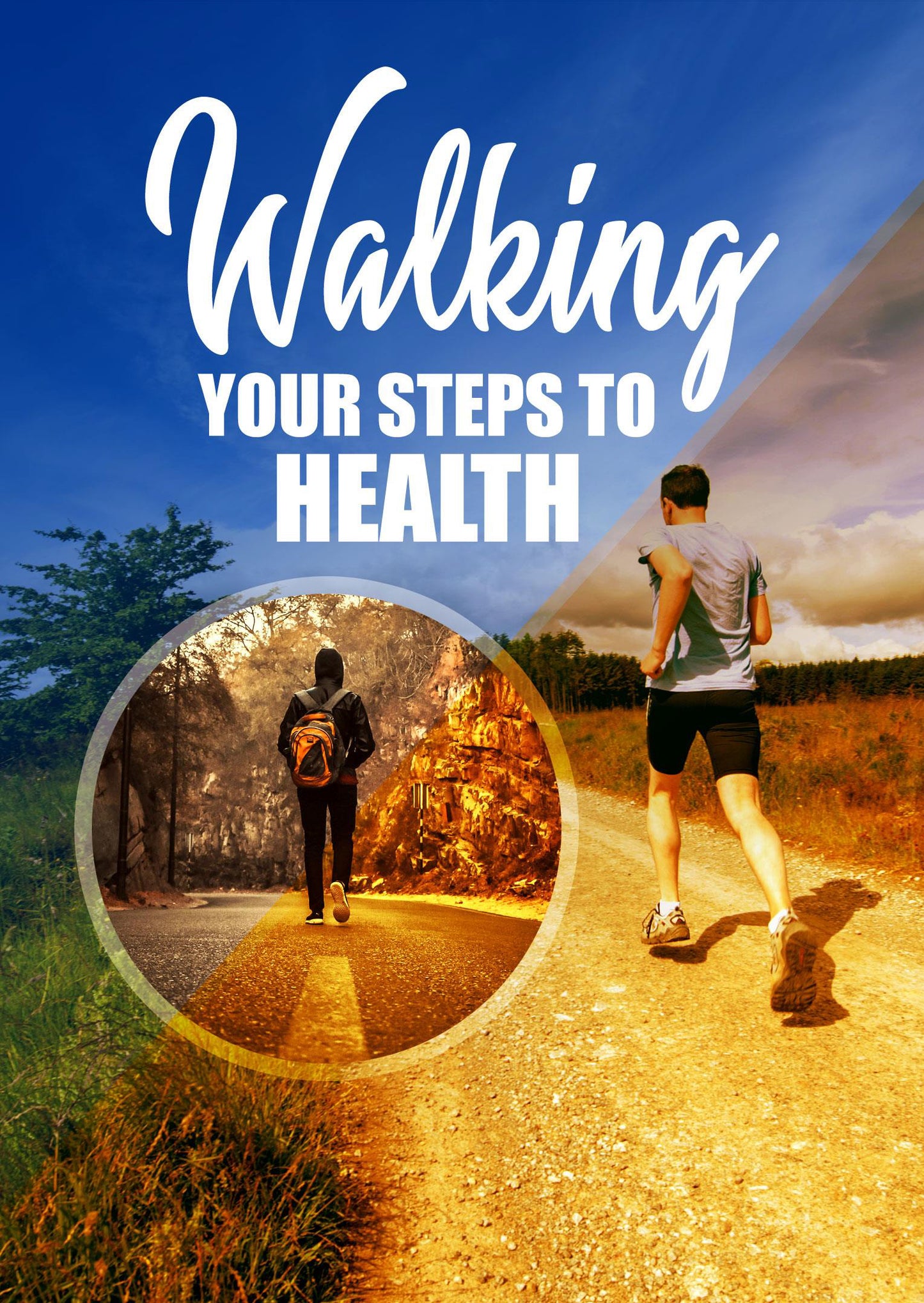 Walking - Your Steps To Health eBook